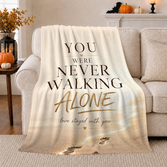 You Were Never Walking Alone Quote with Warm Footprints, Inspirational Christian Saying for Comfort, Sympathy Gift, Soft Flannel Blanket for Prayer Room, Peaceful Home Decor