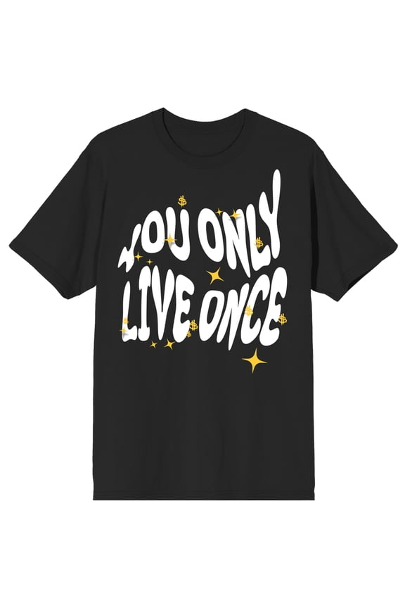 You Only Live Once Wavy Text T-Shirt on Black Short Sleeve Adult T-Shirt-3XL