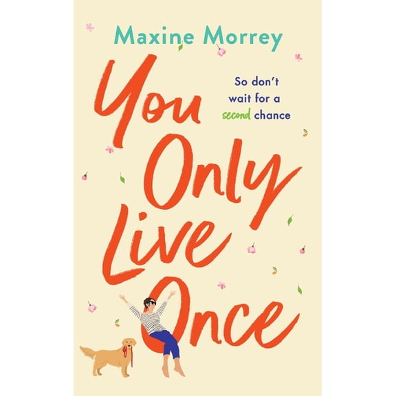 You Only Live Once, (Hardcover)