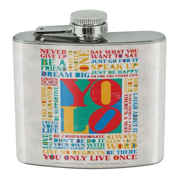 You Only Live Once Inspirational Stainless Steel 5oz Hip Drink Kidney Flask
