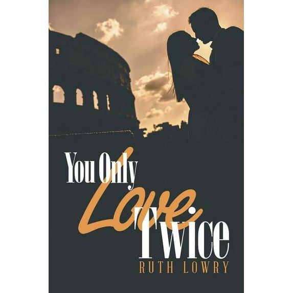 You Only Love Twice