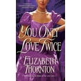 thumbnail image 1 of Pre-Owned You Only Love Twice (Mass Market Paperback) 0553574264 9780553574265, 1 of 1