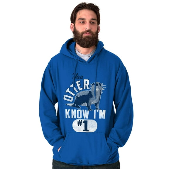 You Otter Know Im Number 1 Funny Pun Unisex Plus Size Hoodie Brisco Brands 3X