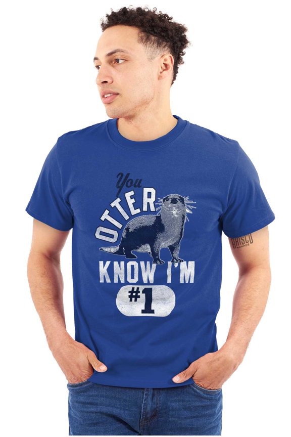 You Otter Know Im Number 1 Funny Pun Plus Size Crewneck Graphic Tee Shirt Brisco Brands 2X