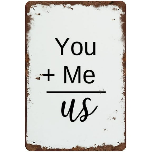 You Plus Me Relationship Quote Wall Sign Decor Love Story Vintage Tin Sign Over The Bed Wall Sign Decor Romantic Quote Sign Marriage Quote Wall Sign Decor Quote About Love 12x8 Inch