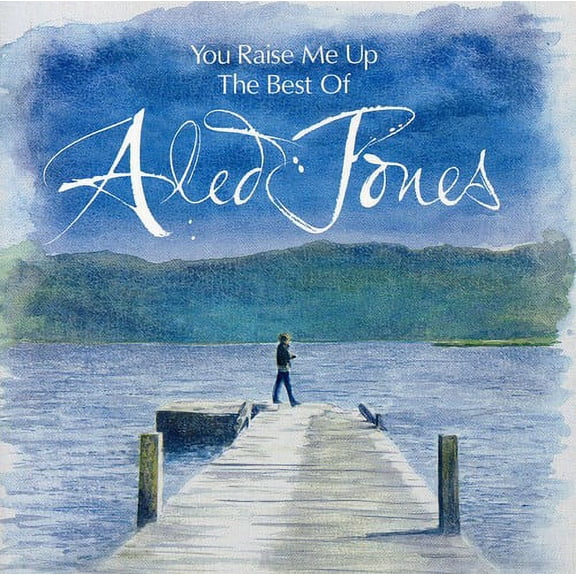 You Raise Me Up: The Best of