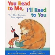 You Read to Me, Ill Read to You You Read to Me, Ill Read to You Very Short Stories to Read Together, Book 1, Hardcover
