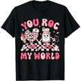 thumbnail image 1 of You Roc My World Nurse Valentine Day ER ICU NICU RN Nurse T-Shirt Shirts, 1 of 1