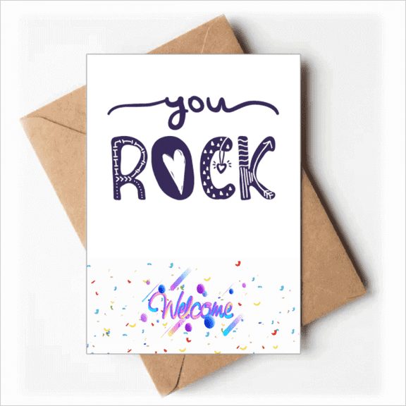 You Rock Cute Quote Handwrite Style Welcome Back Greeting Cards Envelopes Blank