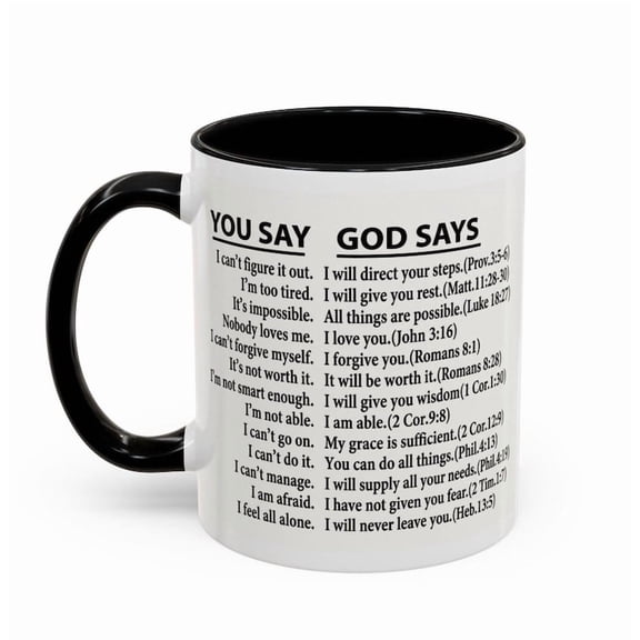 You Say God Says Two-Tone Ceramic Mug | Bible Verse Coffee Cup for Christian Men & Women | Religious Easter Baptism Gift Daily Affirmation