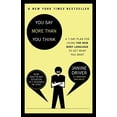thumbnail image 1 of Pre-Owned You Say More Than You Think: Use the New Body Language to Get What You Want!, the 7-Day Plan (Paperback) 0307453987 9780307453983, 1 of 1