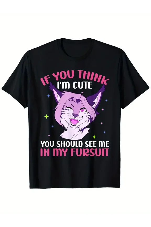 You Should See Me In My Fursuit Furry Fandom Fursona Fox T-Shirt Real One T-shirt Interesting Slang T-shirt 100% Pure Cotton Gift For Men Women Dad Mom and Friends Large Sizes