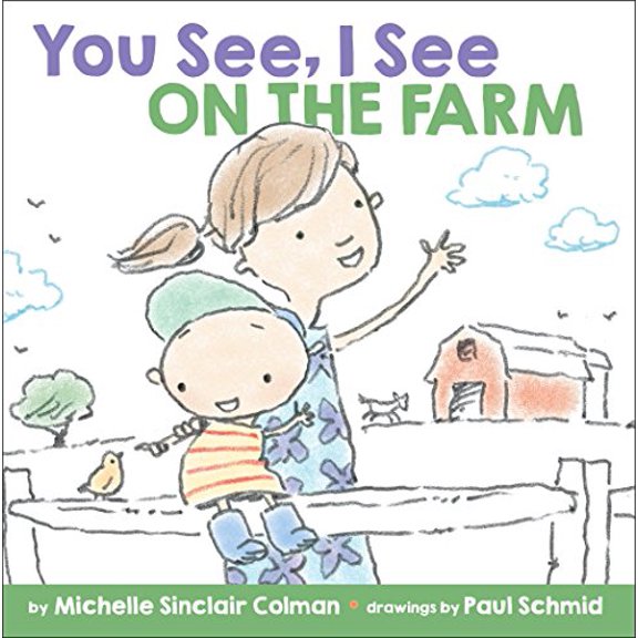 Pre-Owned You See, I See: On the Farm (Board book) 152471447X 9781524714475