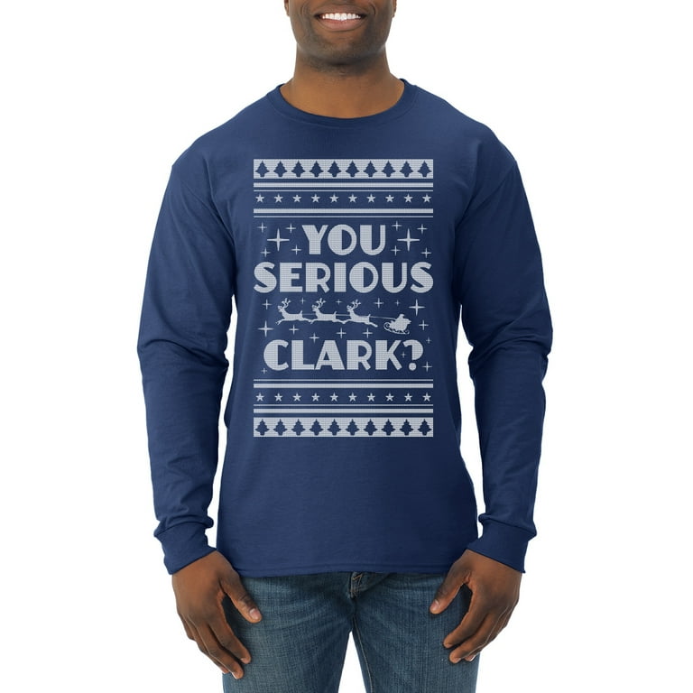 You serious clark deals ugly christmas sweater