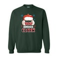 thumbnail image 1 of You Serious Clark? Classic Christmas Movie Unisex Adult Long Sleeve Crewneck Sweatshirt-Forest-xxl, 1 of 4