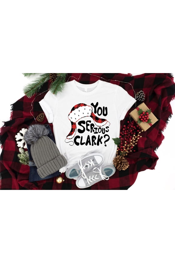 You Serious Clark Shirt Christmas Vacation Shirt Christmas Shirt Christmas Family Shirt Fu