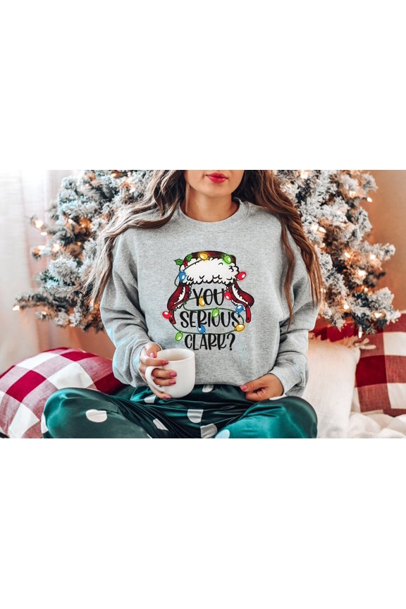 You Serious Clark Sweatshirt, Family Sweatshirt, Sweater, , Shirt, Cozy Winter Sweaters All Size S-5Xl
