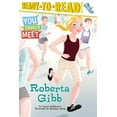 thumbnail image 1 of You Should Meet: Roberta Gibb : Ready-to-Read Level 3 (Hardcover), 1 of 1