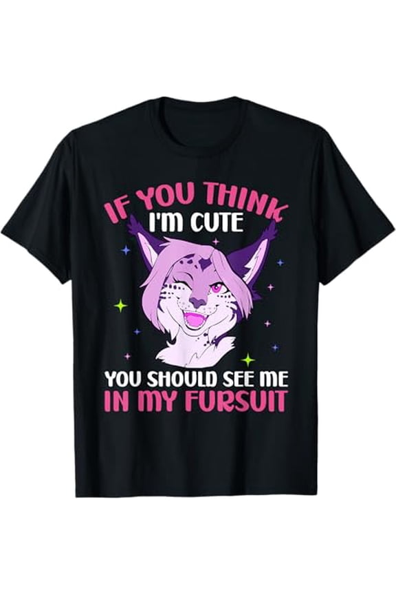 You Should See Me In My Fursuit Furry Fandom Fursona Fox T-Shirt