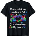 thumbnail image 1 of You Should See My Heart Mom Autistic Autism Awareness T-Shirt, 1 of 4