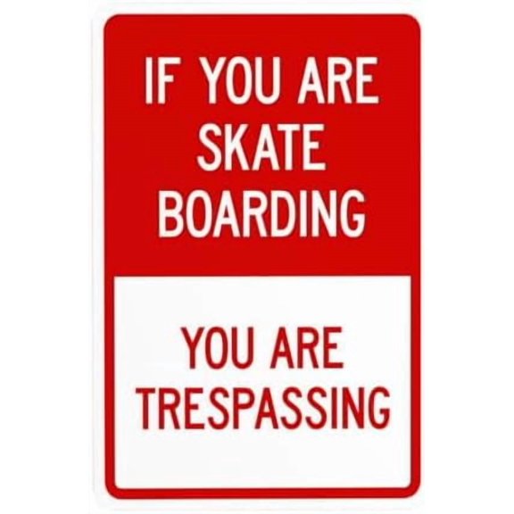 If You Are Skate Boarding You Are Trespassing Warning Sign, Metal Signs for Business Home Outdoor Indoor Garage Street Wall Caution Custom Decor 8 x 12 Inch