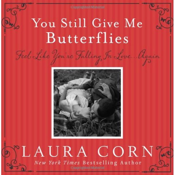Pre-Owned You Still Give Me Butterflies: Feel Like You're Falling in Love... Again [With 2 Dozen Sealed Envelopes with Secret Instructions] (Hardcover) 0615376630 9780615376639