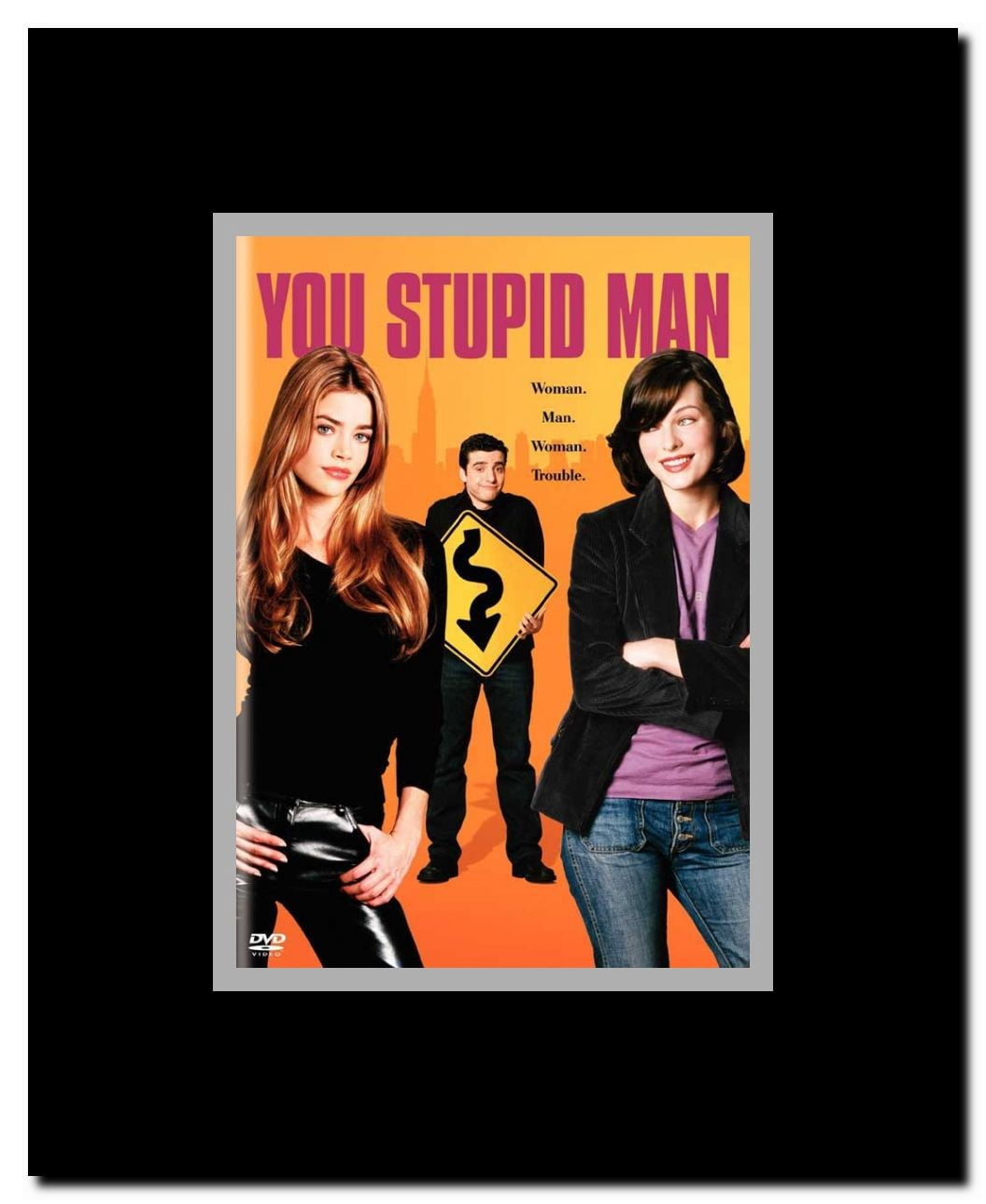You Stupid Man Framed Movie Poster