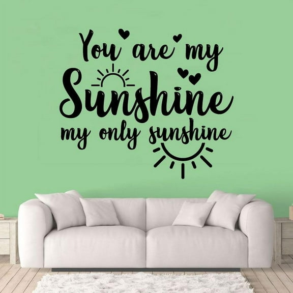 You Are My Sunshine, My Only Sunshine - Lyric Quote Cute Sun Ray Vinyl Wall Decal Wall Art Wall Sticker Decoration For Home Bedroom Nursery Room Kids Room Play Room Wall Décor Style Size (40x40 inch)