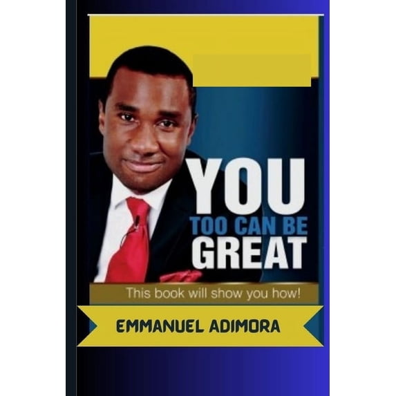 You Too Can Be Great, (Paperback)