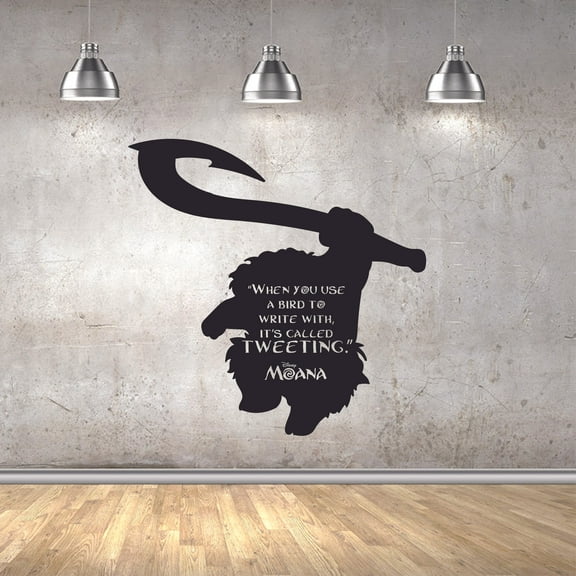 When You Use A Bird To Write With - Demi God Maui Quote Moana Quote Vinyl Wall Art Sticker Wall Decal Home Decoration Girl Boy Room Wall Decor Kinder Nursery Kids Children Room Size (20x20 inch)