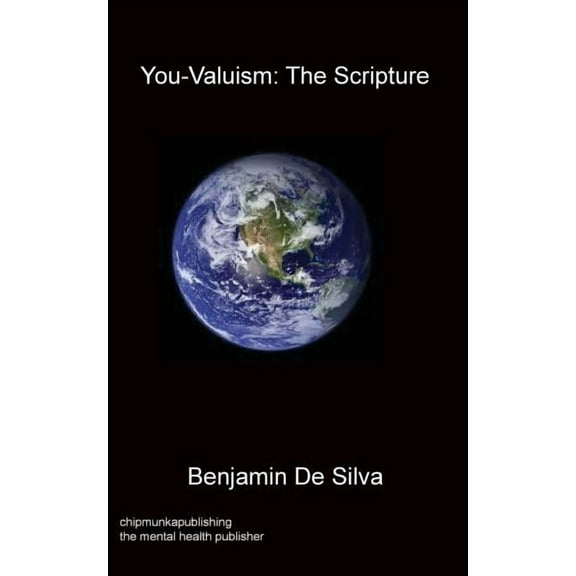You-Valuism: The Scripture, (Paperback)