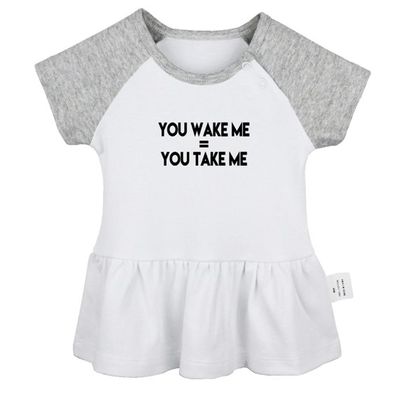 You Wake Me = You Take Me Funny Dresses For Baby, Newborn Babies Skirts, Infant Princess Dress, 0-24M Kids Graphic Clothes (Gray Raglan Dresses, 12-18 Months)