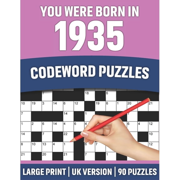 You Were Born In 1935