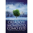 thumbnail image 1 of Fuiste Creado Para Un Momento Como Este: Aliento Para Hoy, Esperanza Para MaÃ±ana, (Paperback), 1 of 1
