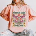 thumbnail image 1 of You Were Made To Bloom - Lightweight Garment Dyed Sweatshirt, 1 of 15