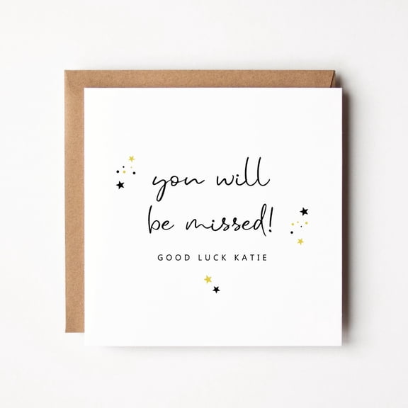 You Will Be Missed Greeting Card