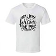 thumbnail image 1 of You Will Forever Be My Always Wife Tee Marriage Tshirt Wedding Love T Shirt, 1 of 1