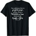 thumbnail image 1 of You Will Keep Him In Perfect Peace Isaiah 26:3 Design T-Shirt, 1 of 4