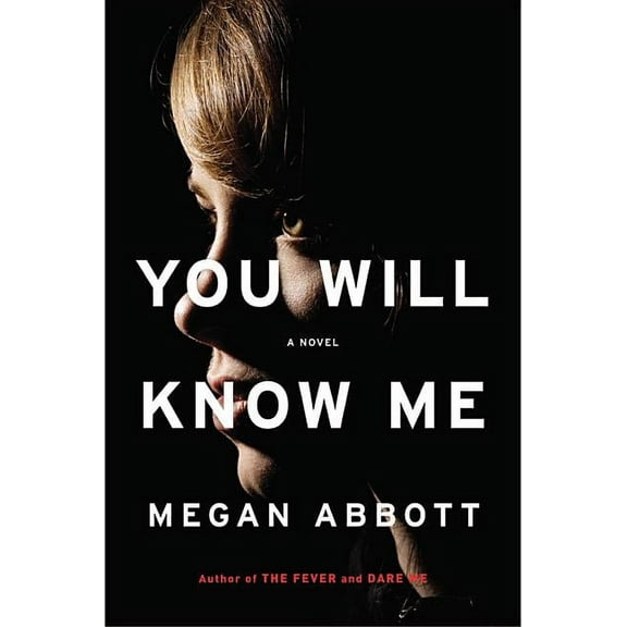 You Will Know Me, (Hardcover)