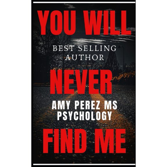 You Will Never Find Me, (Paperback)