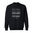 thumbnail image 1 of You Will Never Know Your Limits Sweatshirt Men -Image by Shutterstock, Male x-Large, 1 of 4