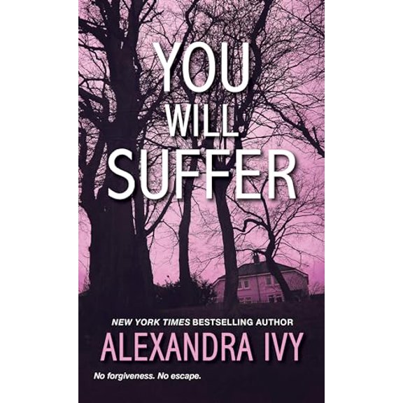 Pre-Owned You Will Suffer (Mass Market Paperback) 1420143794 9781420143799