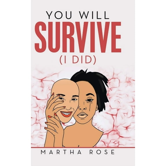 You Will Survive (I Did) (Hardcover)