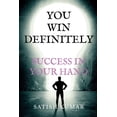 thumbnail image 1 of You Win Definitely Success Is in Your Hand, (Paperback), 1 of 1