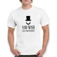thumbnail image 1 of You Wish I was Your President Lincoln Graphic Men White T-Shirt, Male Medium, 1 of 4