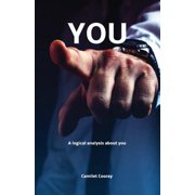 You You A logical analysis about you, Book 1, Paperback