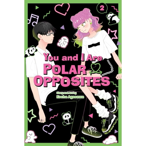 You and I Are Polar Opposites You and I Are Polar Opposites, Vol. 2, Book 2, (Paperback)