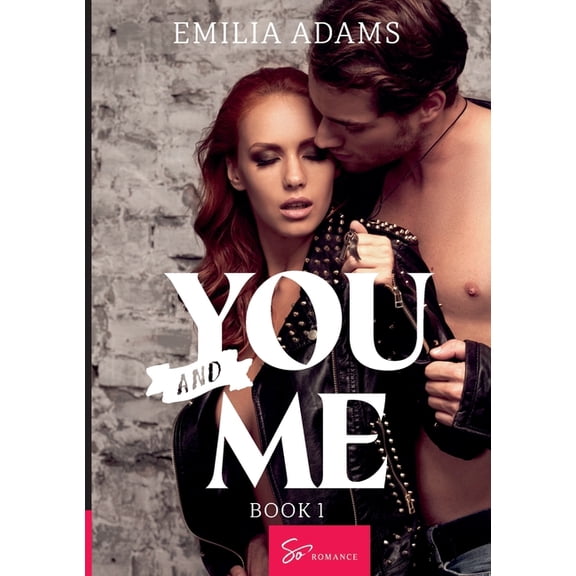 You... and Me - Book 1: An Explosive Summer, (Paperback)