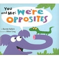 thumbnail image 1 of Pre-Owned You and Me: We're Opposites by Harriet Ziefert Hardcover, Children's Books, Library Binding, English, 1 of 1
