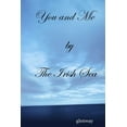 thumbnail image 1 of You and Me by The Irish Sea, (Paperback), 1 of 1